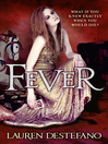 Fever (eBook): The Chemical Garden Trilogy, Book 2